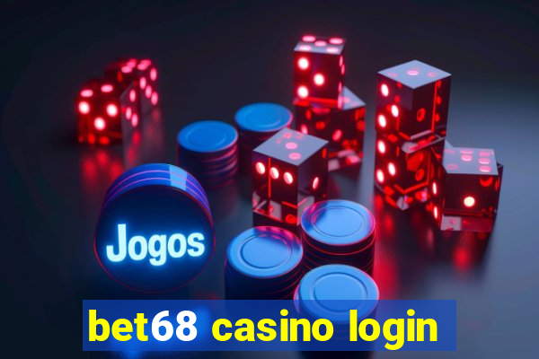 bet68 casino login